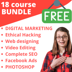 18 Courses Bundle – Facebook Ads, Digital Marketing, SEO, Web development, Python etc.
