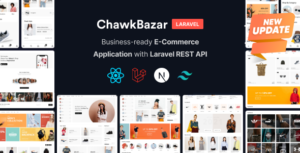 ChawkBazar Laravel v6.8.0 – React, Next, REST API Ecommerce With Multivendor Nulled