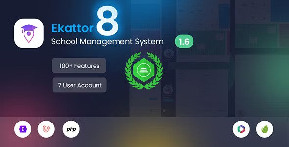 Ekattor 8 School Management System (SAAS) v2.2.1 + Transportation Addon Nulled